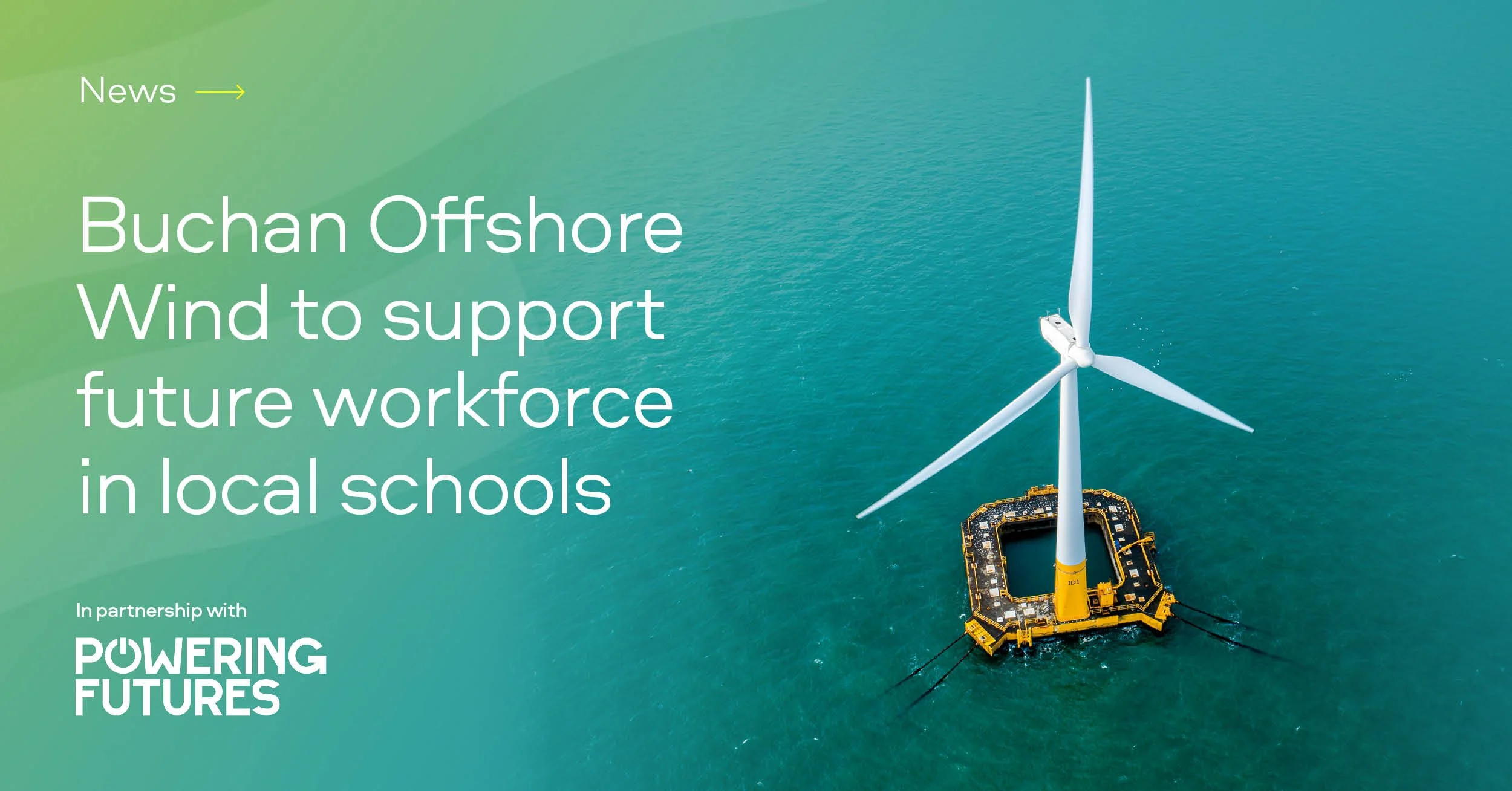 Buchan Offshore Wind to Support Future Workforce in Local Schools